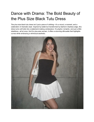 Dance with Drama: The Bold Beauty of the Plus Size Black Tutu Dress