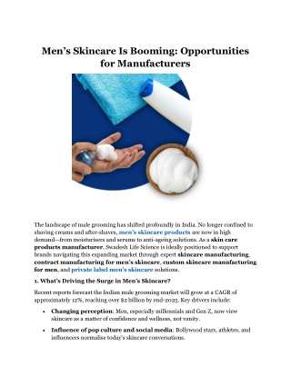 Men’s Skincare Is Booming Opportunities for Manufacturers