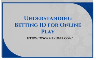Unlock the World of Online Betting with Your Betting ID