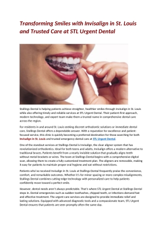 Transforming Smiles with Invisalign in St Louis and Trusted Care at STL Urgent Dental