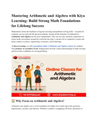 Mastering Arithmetic and Algebra with Kiya Learning Build Strong Math Foundations for Lifelong Success