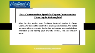 Post-Construction Sparkle: Expert Construction Cleaning in Bakersfield