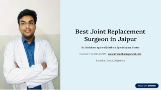 Best Joint Replacement Surgeon in Jaipur – Dr. Shubham Agarwal