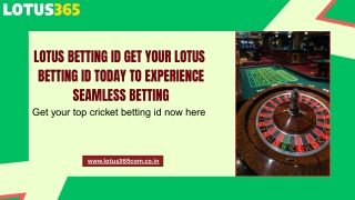 Lotus Betting ID - Get your Lotus Betting ID Today to Experience Seamless Bettin