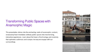 Anamorphic Content That Turns Public Spaces Into Showstoppers (1