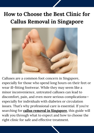 How to Choose the Best Clinic for Callus Removal in Singapore