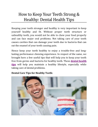 How to Keep Your Teeth Strong & Healthy: Dental Health Tips