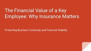 The Financial Value of a Key Employee: Why Insurance Matters