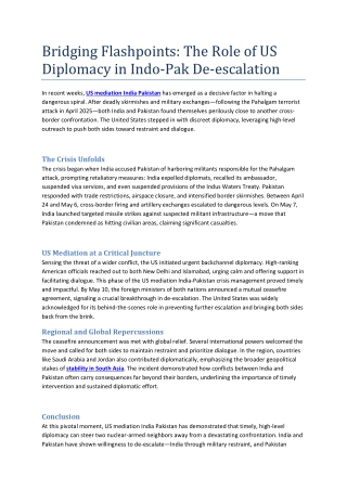 Bridging Flashpoints: The Role of US Diplomacy in Indo-Pak De‑escalation