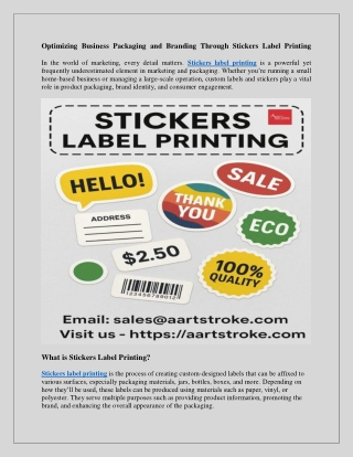 Optimizing Business Packaging and Branding Through Stickers Label Printing