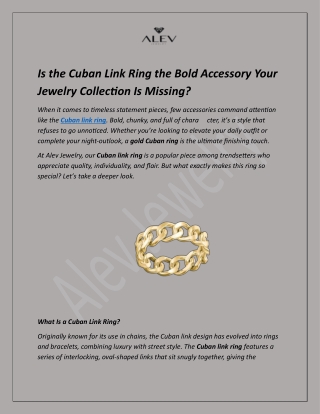Is the Cuban Link Ring the Bold Accessory Your Jewelry Collection Is Missing
