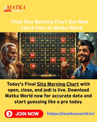 Final Sita Morning Chart Out Now – Check Fast on Matka World