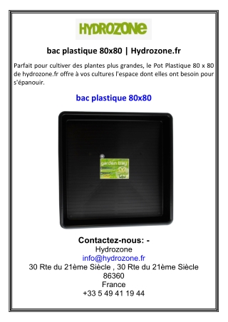 bac plastique 80x80  Hydrozone.fr