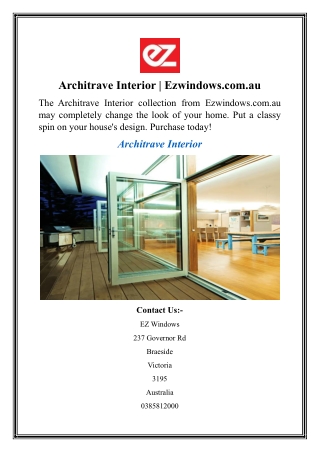 Architrave Interior  Ezwindows.com.au