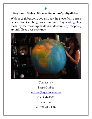 Buy World Globes Discover Premium Quality Globes