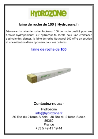laine de roche de 100  Hydrozone.fr