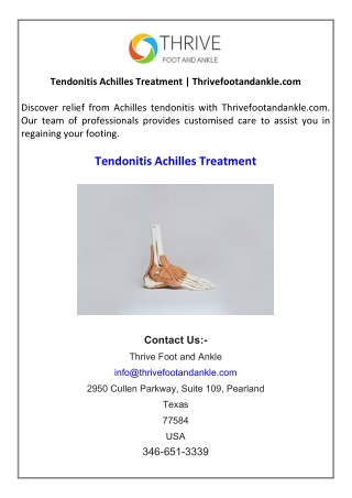 Tendonitis Achilles Treatment  Thrivefootandankle.com