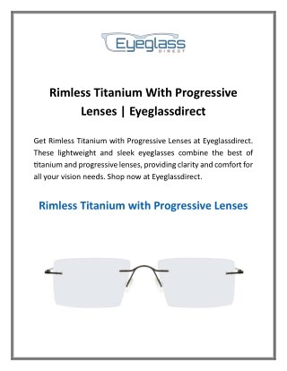 Rimless Titanium With Progressive Lenses