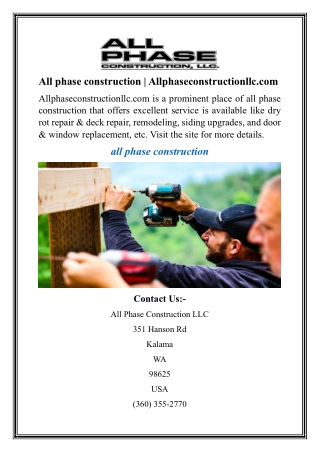 All phase construction  Allphaseconstructionllc.com