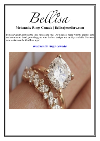 Moissanite Rings Canada Bellisajewellery.com