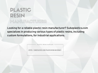 Plastic Resin Manufacturer - Sukeplastics.com for Custom Resins