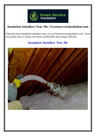 Insulation Installers Near Me Greenserviceinsulation.com
