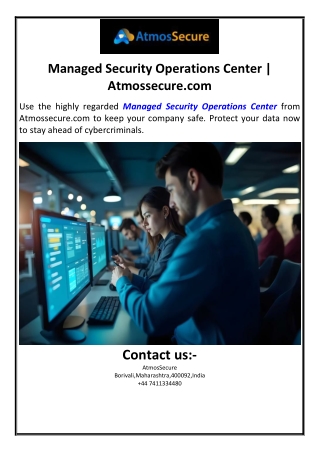 Managed Security Operations Center | Atmossecure.comUse the highly regarded Mana