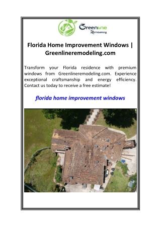 Florida Home Improvement Windows  Greenlineremodeling.com
