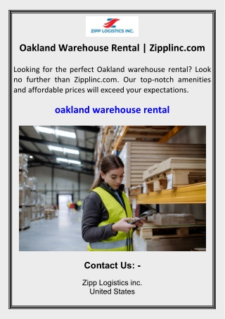 Oakland Warehouse Rental  Zipplinc.com