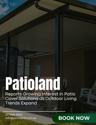 Patioland Reports Growing Interest in Patio Cover Solutions as Outdoor Living Trends Expand