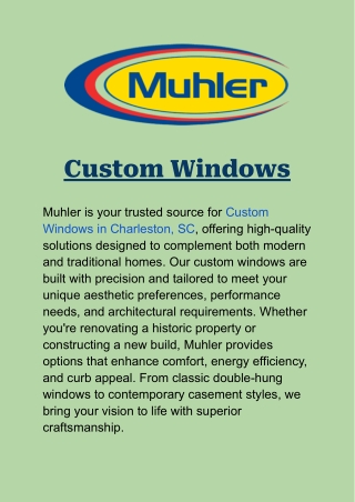 Custom Windows in Charleston, SC: Stylish, Durable Solutions by Muhler
