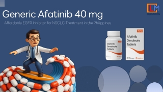 Buy Generic Afatinib 40 mg Tablet Online in the Philippines