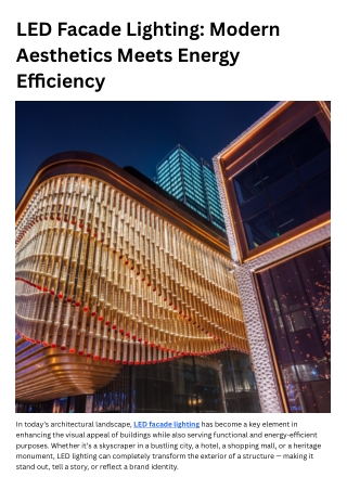 LED Facade Lighting Modern Aesthetics Meets Energy Efficiency