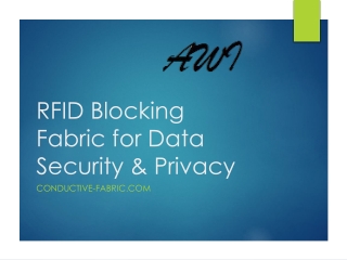 RFID Blocking Fabric for Data Security & Privacy