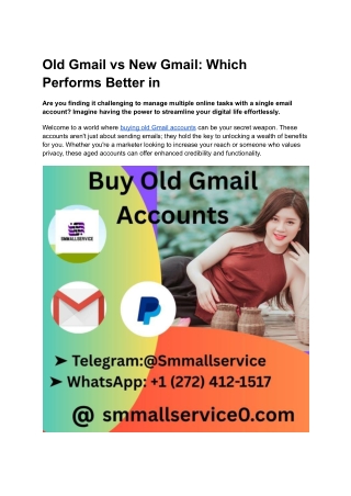 Old Gmail vs New Gmail_ Which Performs Better in