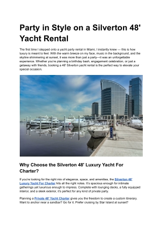 Party in Style on a Silverton 48' Yacht Rental