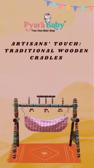 ARTISANS TOUCH TRADITIONAL WOODEN CRADLES