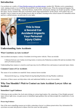 Why You Shouldn’t Wait to Contact an Auto Accident Lawyer After an Incident.