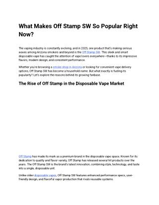 What Makes Off Stamp SW So Popular Right Now_
