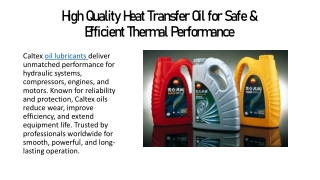High Quality Heat Transfer Oil for Safe & Efficient Thermal Performance