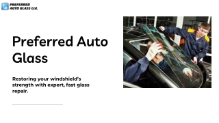 Preferred Auto Glass Delivers Safe Driving Solutions for All Vehicles