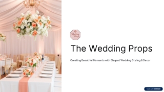 Creating Beautiful Moments with Elegant Wedding Styling and Decor
