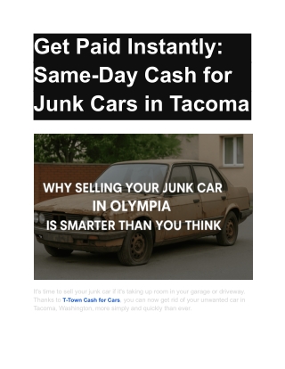 Get Paid Instantly_ Same-Day Cash for Junk Cars in Tacoma