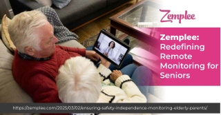 Zemplee – Trusted Remote Monitoring for Seniors with AI-Powered Care