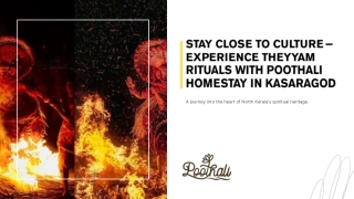 Stay Close to Culture – Experience Theyyam Rituals with Poothali Homestay in Kasaragod