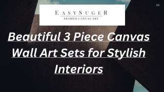 Beautiful 3 Piece Canvas Wall Art Sets for Stylish Interiors