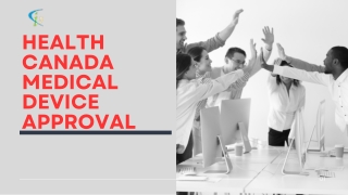 Health Canada Medical Device Approval Services by I3CGlobal – Your Trusted Regul