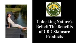 Unlocking Nature's Relief The Beneﬁts of CBD Skincare Products