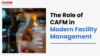 The Role of CAFM in Modern Facility Management