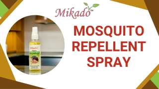 From Itchy Bites to Peaceful Nights: How Mikado Mosquito Spray Changes the Game